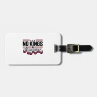 No Kings In America USA Retro Classic Luggage Tag