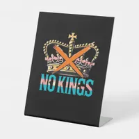 No Kings No Oligarchs  Pedestal Sign