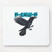 F-Caw-F Classic Creative Casual Mouse Pad