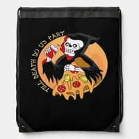 Till Death Do Us Part. Pizza Forever! Drawstring Bag