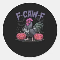F Caw F Funny Chicken Classic Simple Clean Style Classic Round Sticker