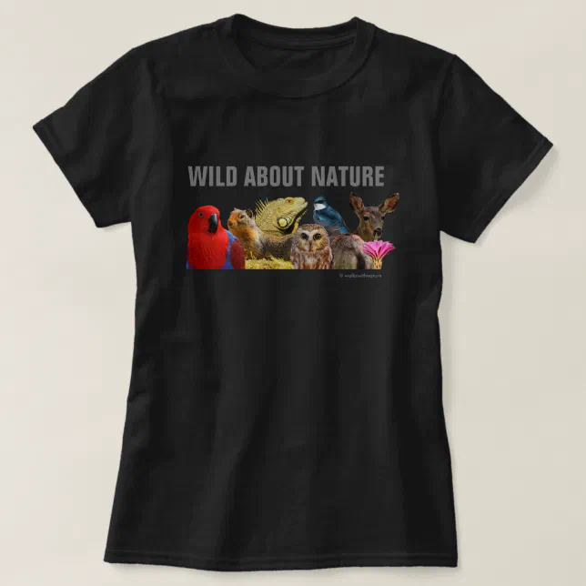 Wild About Nature T-Shirt