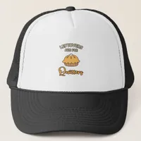 Leftovers Are For Quitters Funny Pie Thanksgiving  Trucker Hat