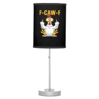 F-Caw-F-Chicken Essential Funny Trendy Table Lamp