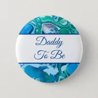 Daddy To Be | Boy's Baby Shower  Button