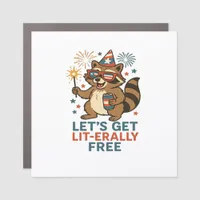 Let's Get Lit-erally Free Design - Fun Party Quote Car Magnet