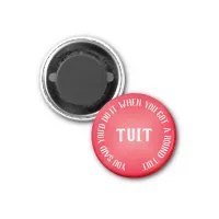 A Round Tuit Humorous Red Gradient Magnet