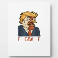 F Caw F Funny Chicken Classic Vintage Cool Style Plaque