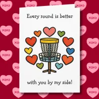 Every Round is Better | Disc Golf Valentine's Day Card