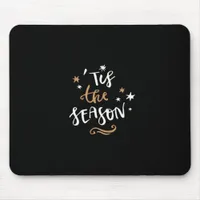 Tis The Season Classic Aesthetic Style Mouse Pad