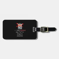 No Kings We the People Freedom Classic Style Luggage Tag