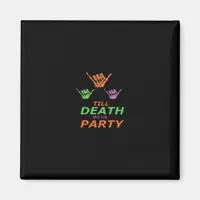 Till Death Do Us Party Classic Magnet