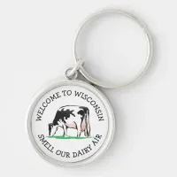 Wisconsin Cow Dairy Farmer Humor Key Chain