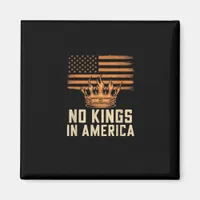 No Kings In America United States Independence Cre Magnet