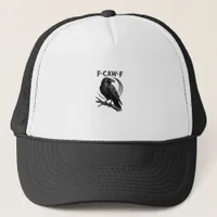 Funny F-Caw-F Crow Retro Graphic Trucker Hat
