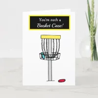 Happy Anniversary, Funny Disc Golfer Basket Case Card