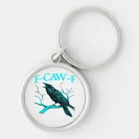 Crow F-Caw-F Funny Bird Retro Design Creative Styl Keychain