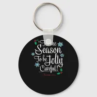 Tis Season To Saying Keychain