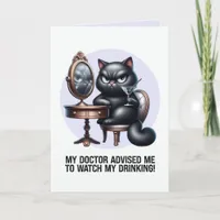 Watch My Drinking Funny Black Cat Card