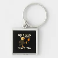 No Kings In America Since 1776 Funny Freedom Vibe Keychain
