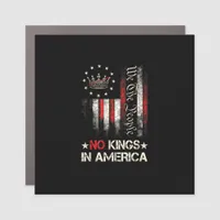 No Kings In America Vintage Political USA Flag We  Car Magnet
