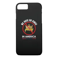 No Kings In America United States Independence Ret iPhone 8/7 Case
