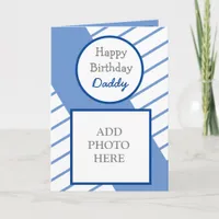 Modern Abstract Photo Card Happy Birthday Daddy