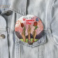 Every Day is Women's Day Hand-Painted Floral  Button