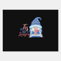 Gnome Tis The Season  Sign