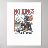 Retro No Kings Since 1776 Rejecting Kings Classic  Poster
