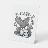 Gothic Funny F-Caw-F Humor Crow Essential Retro St Pedestal Sign