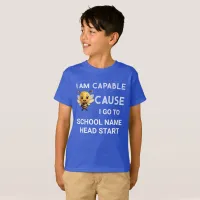 I Am Capable Because I Go To School Name Dark Kids T-Shirt