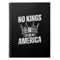 No Kings In America United States Independence Vin Notebook