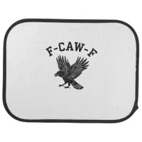 Funny F-Caw-F Crow Aesthetic Style Car Floor Mat