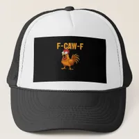 F-Caw-F-Chicken Essential Simple Design Trucker Hat