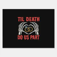 Halloween Engagement Til Death Do Us Part Skeleton Sign