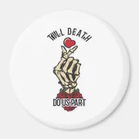 Skeleton Heart Till Death Do Us Part Magnet