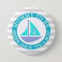 Ships Ahoy, Its a Boy Baby Shower Button