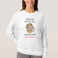 National Mocha Day September 29 | Funny Holiday T-Shirt
