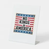 No Kings In America USA Vintage Graphic Pedestal Sign