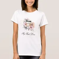 *~* Coffee to go my first love Floral  T-Shirt