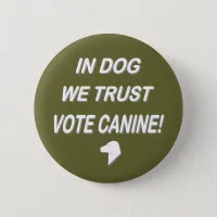 Vote Dog with White Text Pinback Button