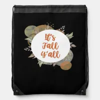 It’s Fall Y’all Cool Unique Drawstring Bag