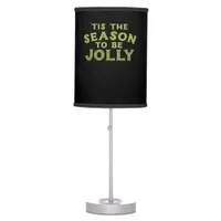 Tis The Season Funny Merry Christmas Table Lamp