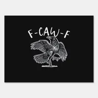 F-Caw-F Classic Retro Sign