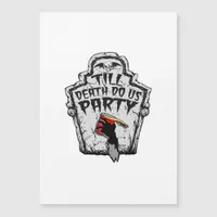 Till Death Do Us Party Classic For Halloween