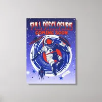 Full Disclosure Coming Soon | Astronaut Floating  Canvas Print