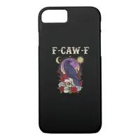 Crow F-Caw-F Funny Bird Moon Gothic Adult Humor Vi iPhone 8/7 Case