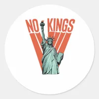 No Kings Statue Of  Protest  American Classic Classic Round Sticker