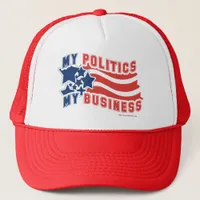 My Politics My Business Trucker Hat